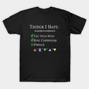 Things I Hate T-Shirt